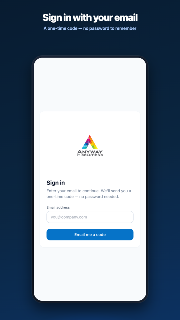 Sign in with your email — a one-time code, no password to remember